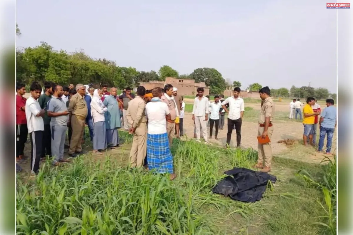 हंडिया में पूर्व प्रधान के भाई का खेत में मिला शव; हत्या या हादसा