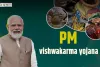 PM Vishwakarma: इस योजना के तहत आपको घर बैठे मिलेंगे 15 हजार रुपये और लोन, ऐसे करें आवेदन 