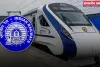 Vande Bharat: वंदे भारत ट्रेन को लेकर रेलवे ने बनाया नया प्लान, यात्रियों को मिलेगी ये सुविधाएं