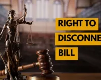 देश के कर्मचारियों को मानसिक तनाव से मुक्त करेगा ‘राइट टू डिस्कनेक्ट बिल’