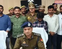 बस्ती जिले मेंचोरी की कई घटनाओं का खुलासा, 6 गिरफ्तार