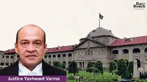 न्यायमूर्ति यशवंत वर्मा के खिलाफ महाभियोग चलाने की मांग