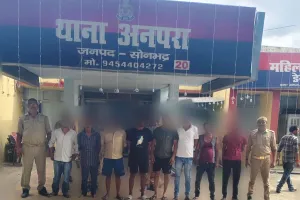 अनपरा पुलिस ने शांति भंग करने के आरोप में 8 लोगों को किया गिरफ्तार