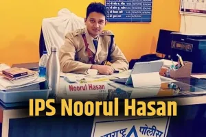 Success Story: गरीबी में बीता बचपन, बिना कोचिंग IPS अफसर बने नूरूल हसन