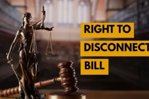 देश के कर्मचारियों को मानसिक तनाव से मुक्त करेगा ‘राइट टू डिस्कनेक्ट बिल’