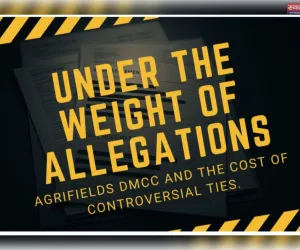 Partners of Agrifields DMCC under scrutiny